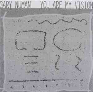 Gary Numan - You Are My Vision