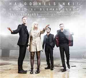 Haloo Helsinki! - Kiitos Ei Ole Kirosana