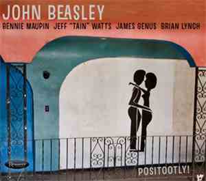 John Beasley - Positootly!