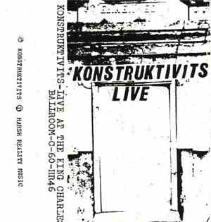 Konstruktivits - Live At The King Charles Ballroom
