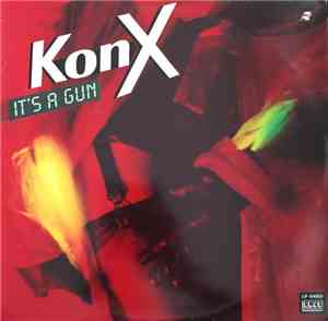 Konx - It's A Gun