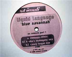 Liquid Language - Blue Savannah (Remixes)