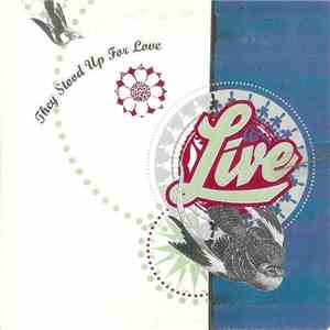 Live - They Stood Up For Love