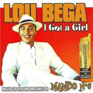 Lou Bega - I Got A Girl + Mambo N°5