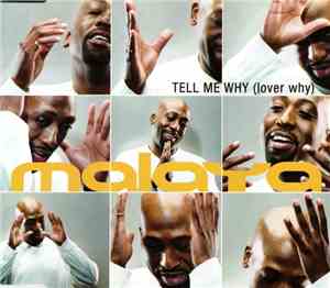 Malaya  - Tell Me Why (Lover Why)