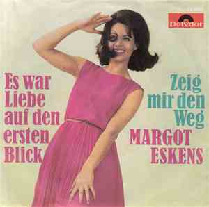 Margot Eskens - Es War Liebe Auf Den Ersten Blick