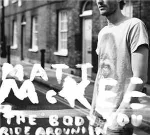 Matt McKee - The Body You Ride Around In