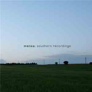 Mensa  - Southern Recordings