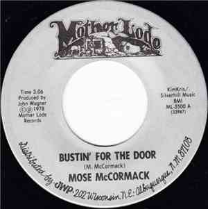 Mose McCormack - Bustin' For The Door / Beans And Make Believe