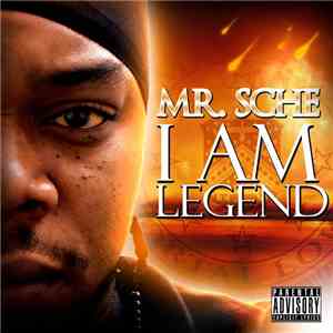 Mr. Sche - I Am Legend