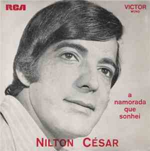 Nilton César - A Namorada Que Sonhei