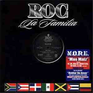 N.O.R.E. - Mas Maiz / Hablar De Amor