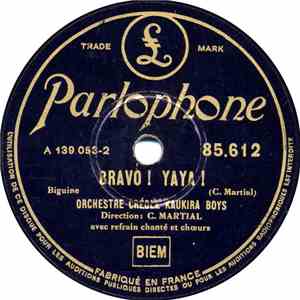 Orchestre Créole Kaukira Boys - Bravo ! Yaya ! / Mathadô