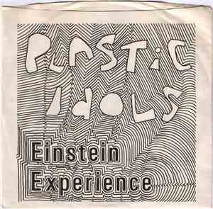 Plastic Idols - Einstein Experience