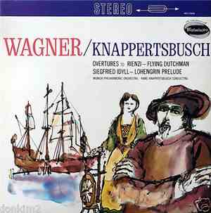 Richard Wagner - Wagner/ Knappertsbusch
