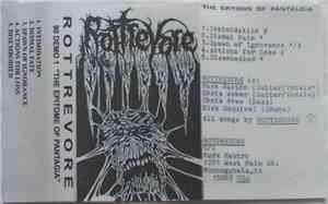 Rottrevore - The Epitome Of Pantalgia