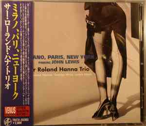 Sir Roland Hanna Trio - Milano, Paris, New York