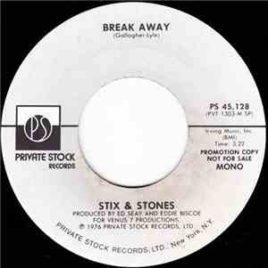 Stix And Stones - Break Away