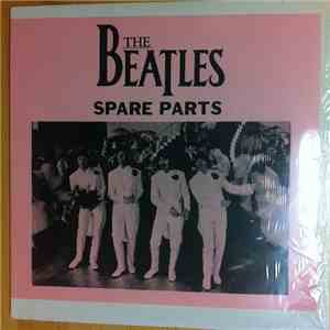 The Beatles - Spare Parts