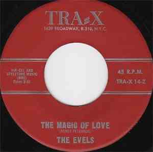 The Evels - The Magic Of Love / Wonderful Guy