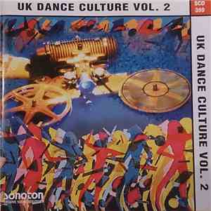 The London DJ Federation - UK Dance Culture Vol. 2