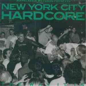 Various - New York City Hardcore: The Way It Is