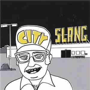 Various - Starts With Them, Ends With Us - A City Slang Compilation