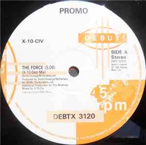 X 10 CIV - The Force