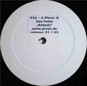 X-Plorer + Dee-Pulse - Nobody / Clear Cut