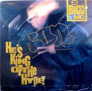 2 Bigg MC - He's King Of The Hype!