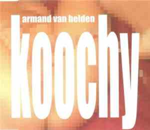 Armand Van Helden - Koochy