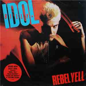 Billy Idol - Rebel Yell