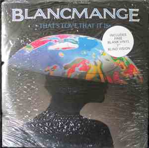 Blancmange - That's Love, That It Is