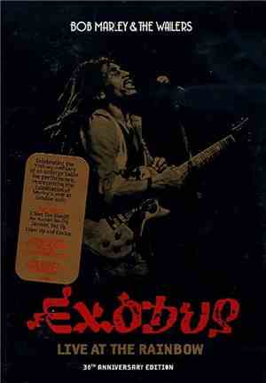 Bob Marley & The Wailers - Exodus Live At The Rainbow