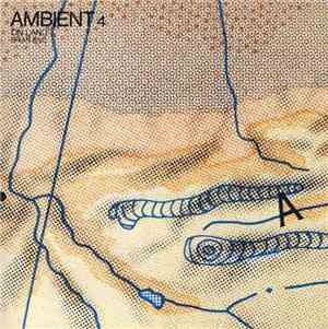 Brian Eno - Ambient 4 (On Land)