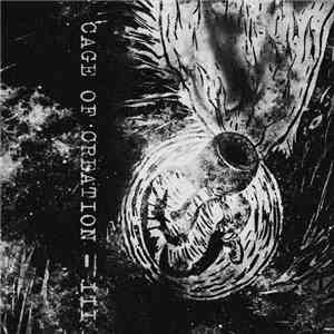 Cage of Creation - III