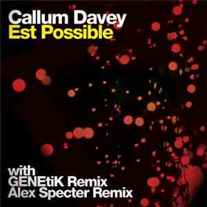 Callum Davey - Est Possible