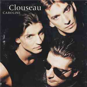 Clouseau - Caroline