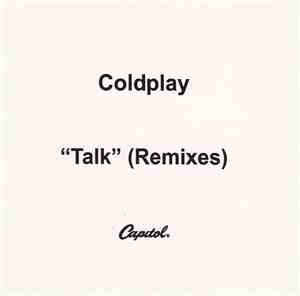 Coldplay - Talk (Remixes)