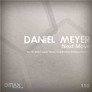Daniel Meyer  - Next Move