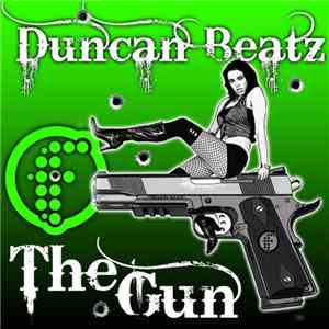 Duncan Beatz - The Gun