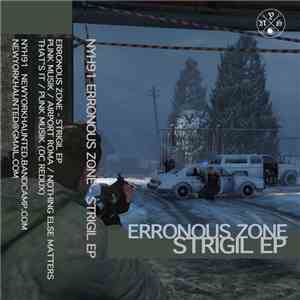 Erronous Zone - Strigil EP
