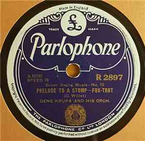 Gene Krupa And His Orchestra - Prelude To A Stomp / Fare Thee Well, Annie Laurie