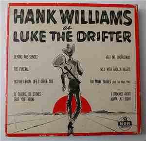 Hank Williams - As Luke The Drifter