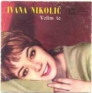 Ivana Nikolić - Volim Te