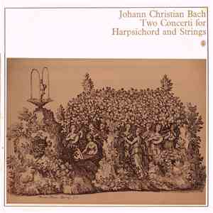 Johann Christian Bach, Umberto Cattini - Two Concerti For Harpsichord And Strings