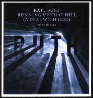Kate Bush - Running Up That Hill (A Deal With God) (2012 Remix)