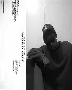 Kizzy-K - Word Out