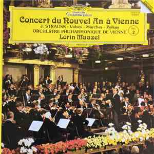 Lorin Maazel, Wiener Philharmoniker - Concert Du Nouvel An à Vienne - Vol.2