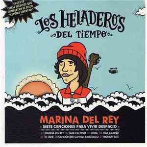 Los Heladeros Del Tiempo - Marina Del Rey EP